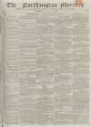 Northampton Mercury Saturday 10 February 1810 Page 1