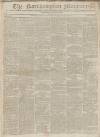 Northampton Mercury Saturday 21 March 1818 Page 1