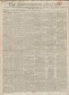 Northampton Mercury Saturday 04 April 1818 Page 1