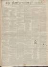 Northampton Mercury Saturday 06 January 1821 Page 1