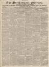 Northampton Mercury Saturday 20 June 1829 Page 1