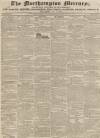 Northampton Mercury Saturday 18 July 1829 Page 1