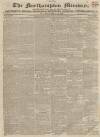Northampton Mercury Saturday 09 January 1830 Page 1
