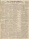 Northampton Mercury Saturday 17 December 1831 Page 1