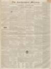 Northampton Mercury Saturday 06 October 1832 Page 1