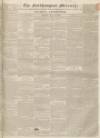Northampton Mercury Saturday 08 June 1833 Page 1