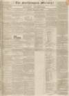 Northampton Mercury Saturday 07 September 1833 Page 1