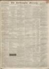 Northampton Mercury Saturday 19 September 1840 Page 1
