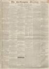 Northampton Mercury Saturday 05 December 1840 Page 1