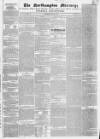 Northampton Mercury Saturday 24 June 1843 Page 1