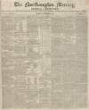 Northampton Mercury Saturday 28 September 1850 Page 1