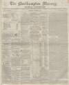 Northampton Mercury Saturday 15 January 1853 Page 1