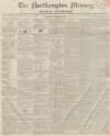 Northampton Mercury Saturday 23 December 1854 Page 1
