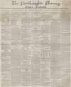 Northampton Mercury Saturday 05 January 1856 Page 1