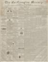 Northampton Mercury Saturday 06 February 1858 Page 1