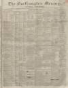 Northampton Mercury Saturday 24 September 1859 Page 1