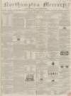Northampton Mercury Saturday 19 October 1861 Page 1