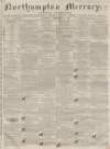 Northampton Mercury Saturday 06 September 1862 Page 1