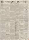 Northampton Mercury Saturday 05 December 1863 Page 1
