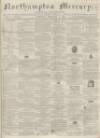 Northampton Mercury Saturday 11 February 1865 Page 1