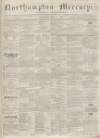 Northampton Mercury Saturday 17 June 1865 Page 1