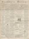 Northampton Mercury Saturday 06 February 1869 Page 1