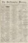 Northampton Mercury Saturday 05 June 1875 Page 1