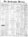 Northampton Mercury Saturday 13 January 1877 Page 1