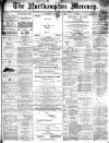 Northampton Mercury Saturday 05 January 1889 Page 1