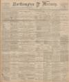 Northampton Mercury Friday 26 January 1900 Page 1