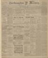 Northampton Mercury Friday 05 January 1906 Page 1