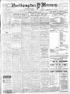 Northampton Mercury Friday 18 August 1911 Page 1