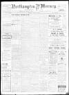 Northampton Mercury Friday 24 May 1912 Page 1