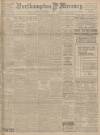 Northampton Mercury Friday 05 September 1913 Page 1
