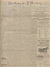 Northampton Mercury Friday 13 March 1914 Page 1