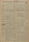 Northampton Mercury Friday 21 January 1916 Page 1