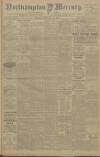 Northampton Mercury Friday 18 February 1916 Page 1