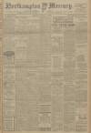Northampton Mercury Friday 17 March 1916 Page 1