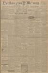 Northampton Mercury Friday 23 June 1916 Page 1