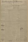 Northampton Mercury Friday 06 October 1916 Page 1