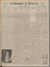Northampton Mercury Friday 19 November 1926 Page 1