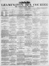Leamington Spa Courier Saturday 24 January 1880 Page 1