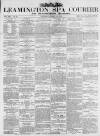 Leamington Spa Courier Saturday 20 March 1880 Page 1
