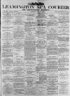 Leamington Spa Courier Saturday 31 July 1886 Page 1