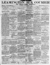 Leamington Spa Courier Saturday 17 September 1887 Page 1