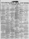 Leamington Spa Courier Saturday 03 March 1888 Page 1