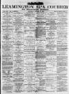 Leamington Spa Courier Saturday 19 January 1889 Page 1