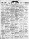Leamington Spa Courier Saturday 16 November 1889 Page 1