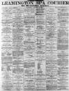Leamington Spa Courier Saturday 17 January 1891 Page 1