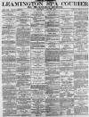 Leamington Spa Courier Saturday 28 May 1892 Page 1